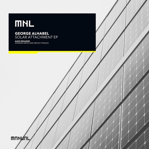 George Alhabel - Solar Attachment EP [MNL237]